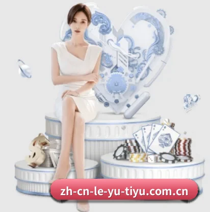乐鱼,用心成就每一个梦想 - 体育资讯内容服务
